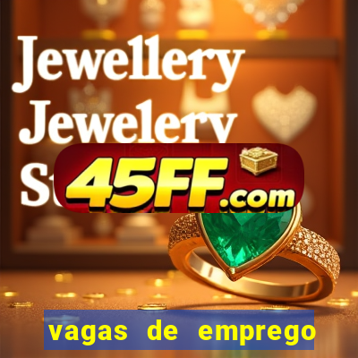 vagas de emprego brumado bahia
